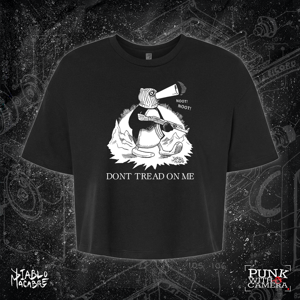 Noot Noot Don't Tread On Me - Diablo Macabre