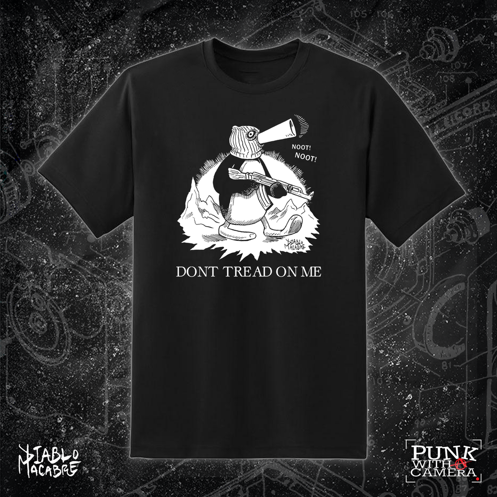 Noot Noot Don't Tread On Me - Diablo Macabre