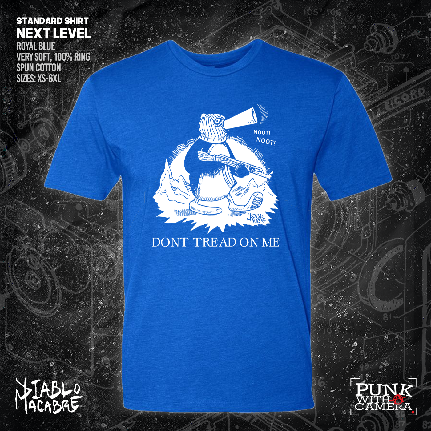 Noot Noot Don't Tread On Me - Diablo Macabre