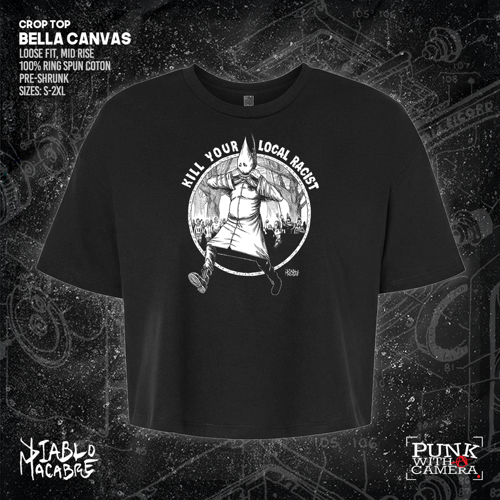 Kill Your Local Racist - Diablo Macabre