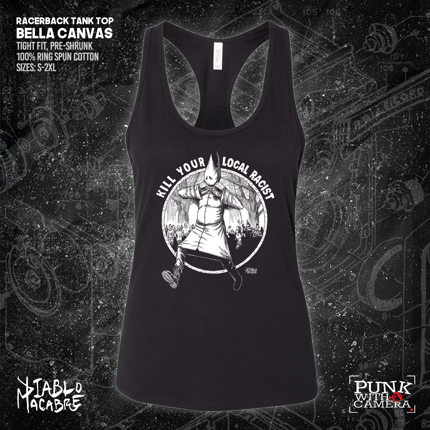 Kill Your Local Racist - Diablo Macabre