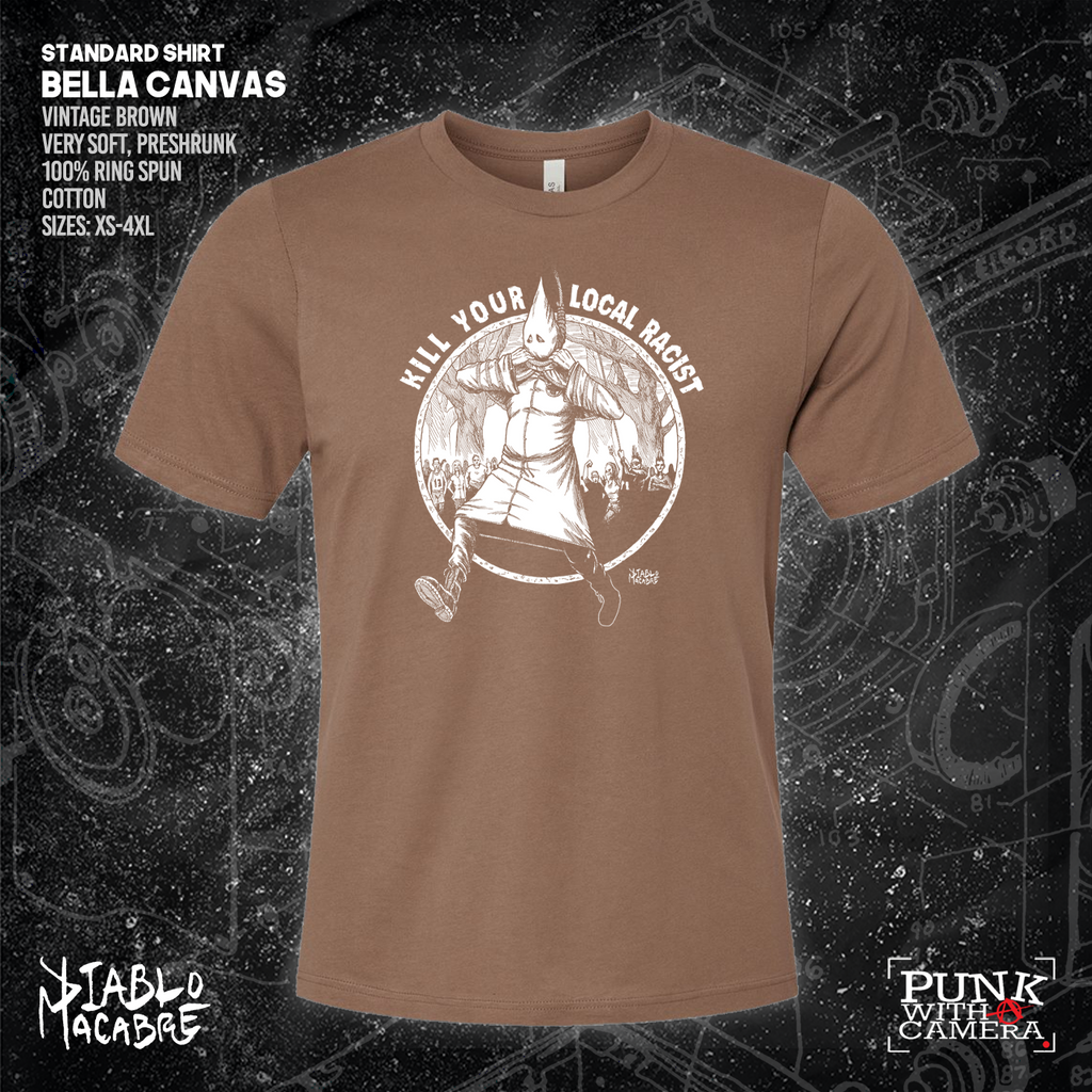 Kill Your Local Racist - Diablo Macabre