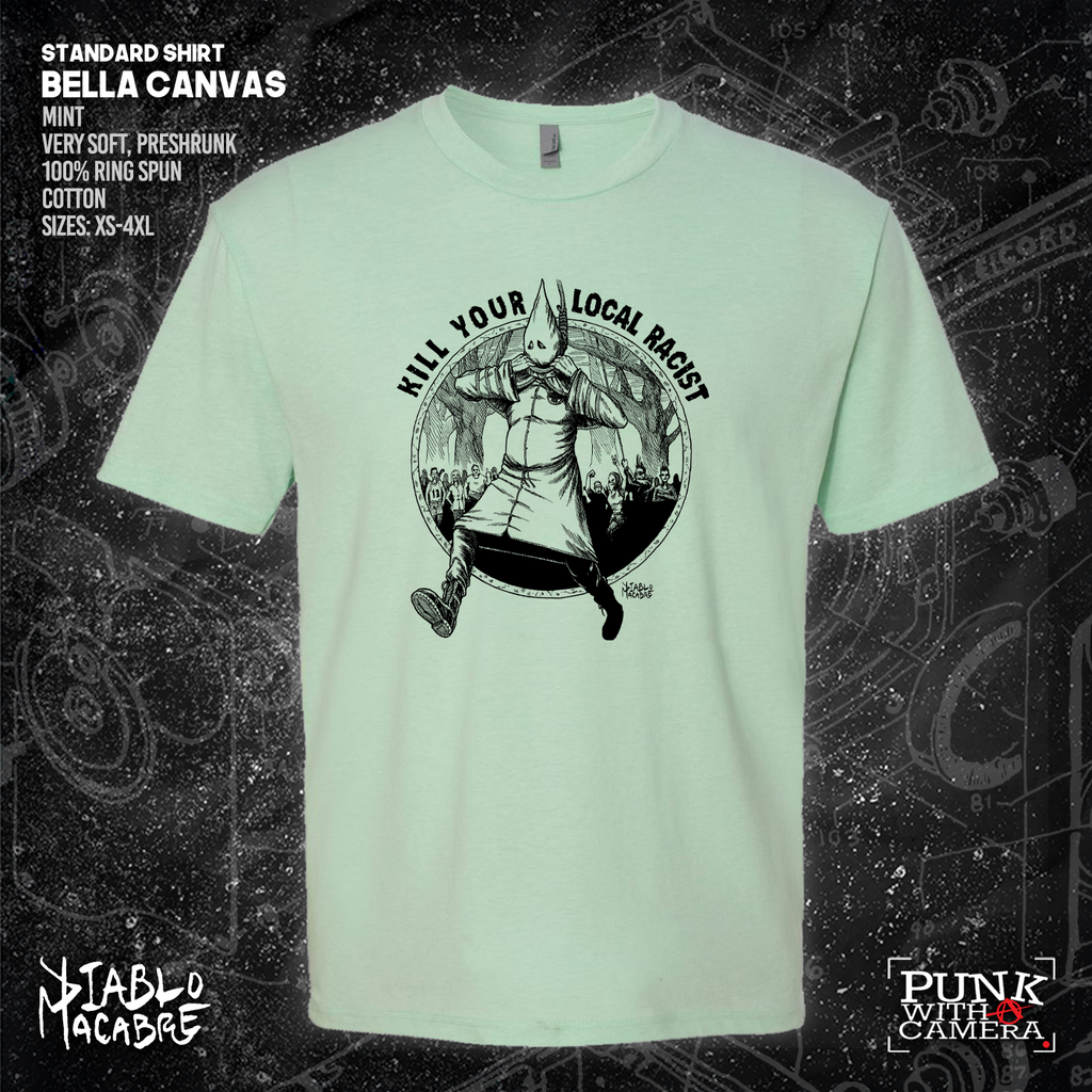 Kill Your Local Racist - Diablo Macabre