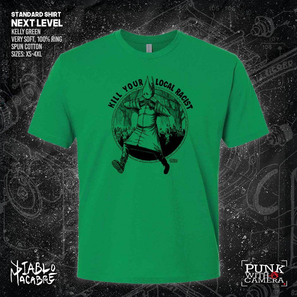 Kill Your Local Racist - Diablo Macabre