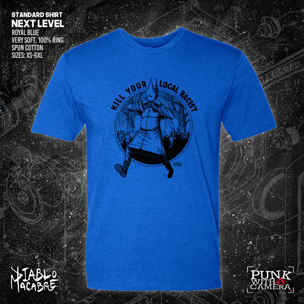 Kill Your Local Racist - Diablo Macabre