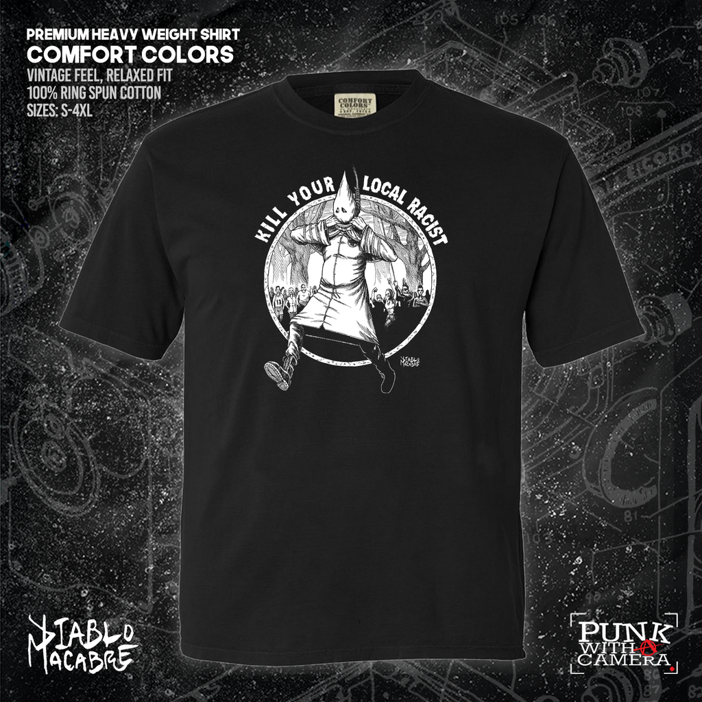 Kill Your Local Racist - Diablo Macabre