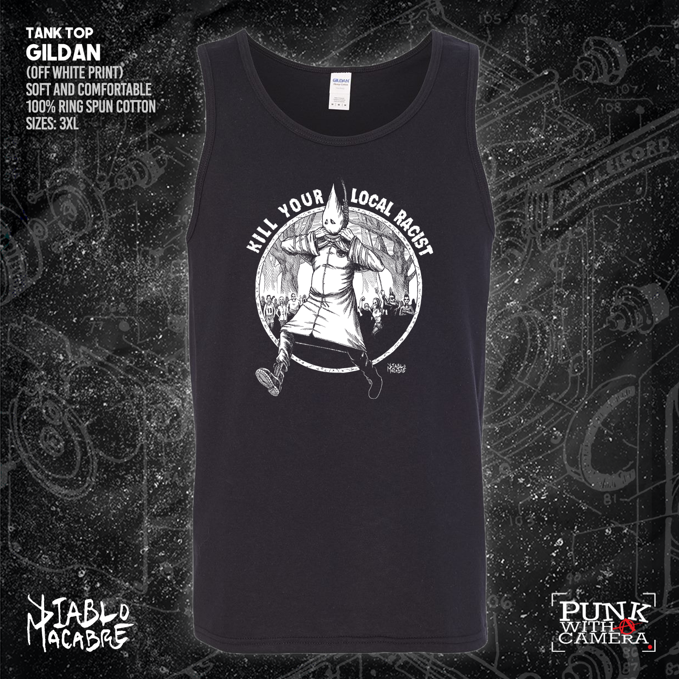 Kill Your Local Racist - Diablo Macabre