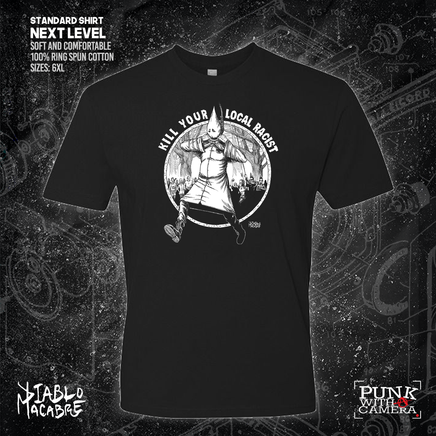 Kill Your Local Racist - Diablo Macabre