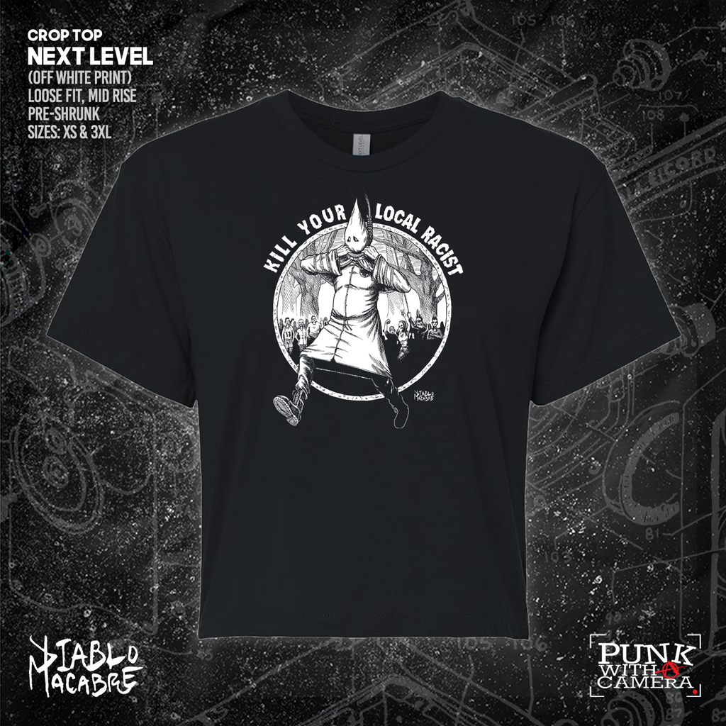 Kill Your Local Racist - Diablo Macabre