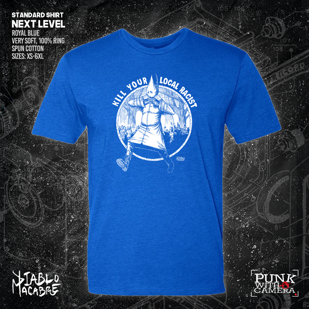 Kill Your Local Racist - Diablo Macabre
