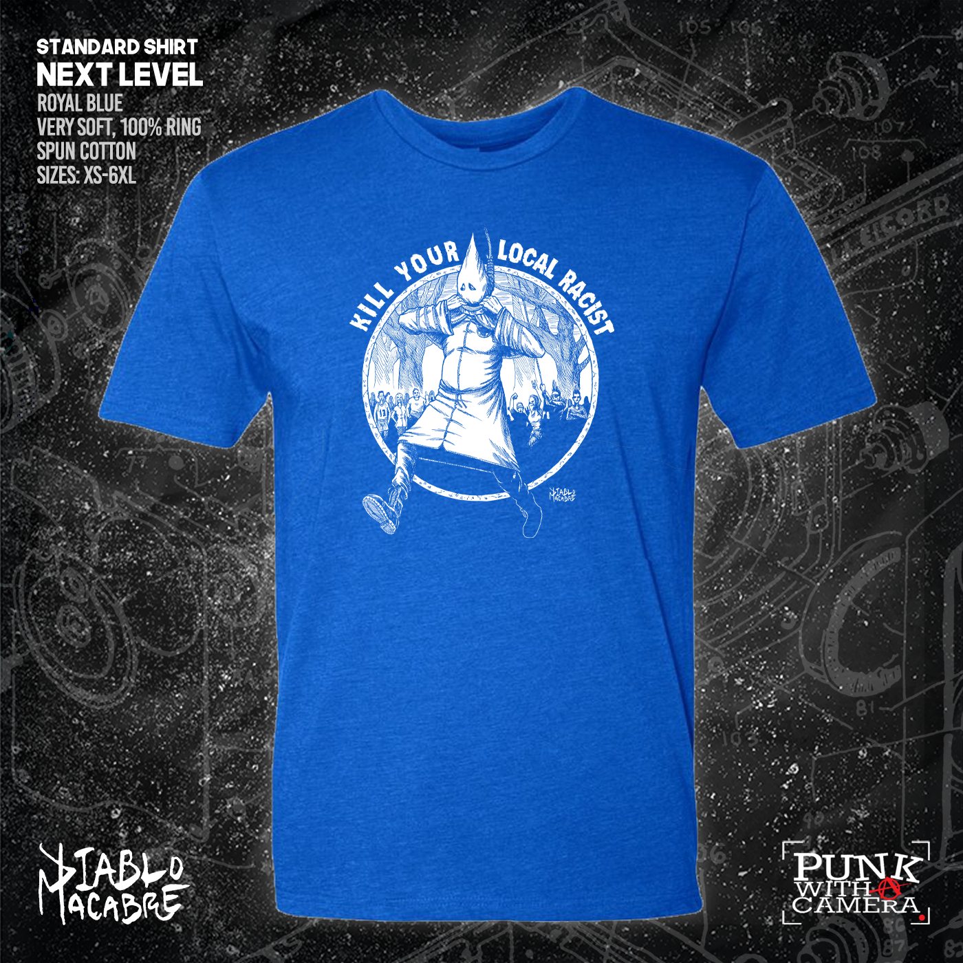 Kill Your Local Racist - Diablo Macabre