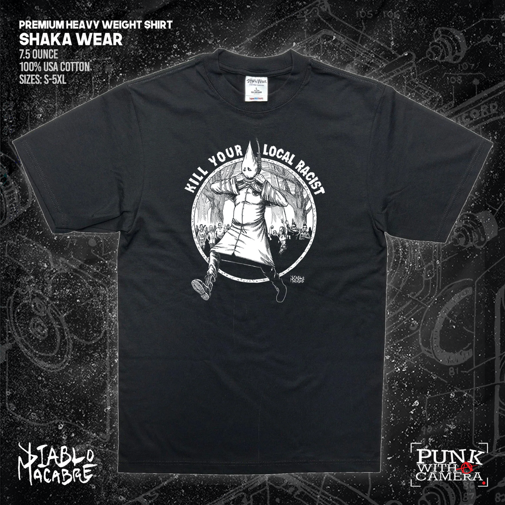 Kill Your Local Racist - Diablo Macabre