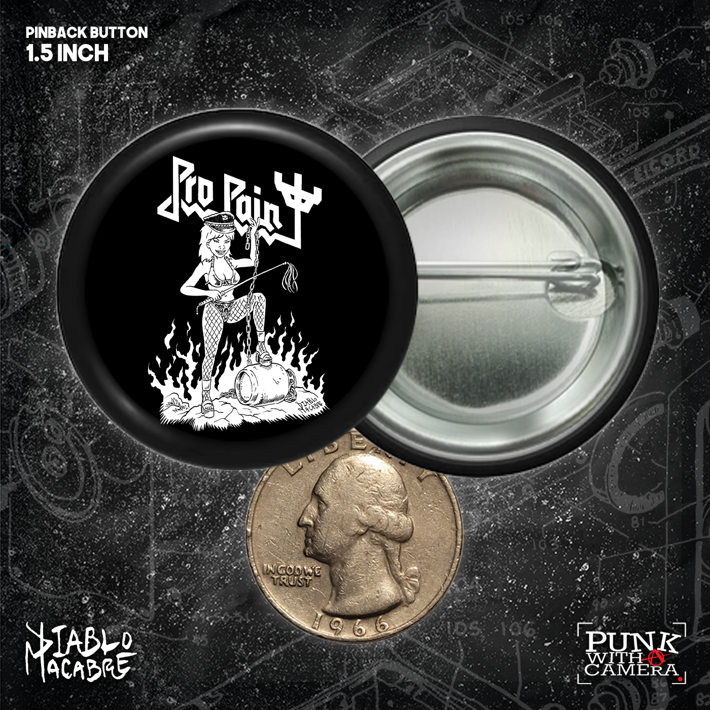 Pro Pain - Buttons (1, 1.25, 1.5, & 2.25 Inch)