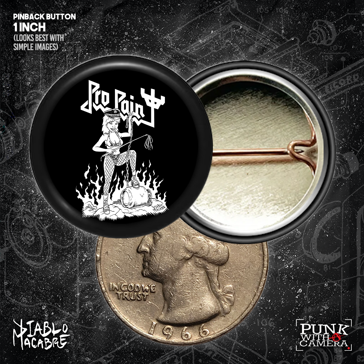 Pro Pain - Buttons (1, 1.25, 1.5, & 2.25 Inch)