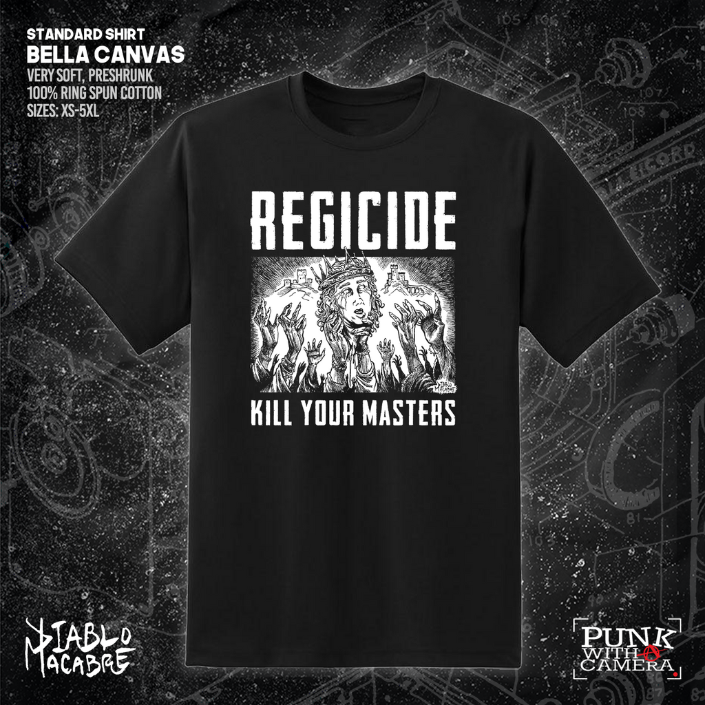 Regicide Kill Your Masters - Diablo Macabre