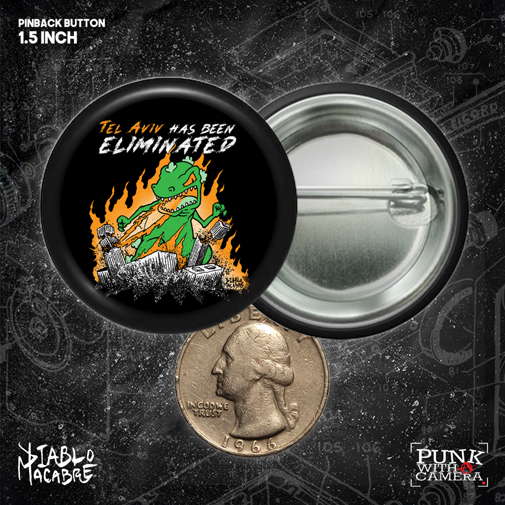Tel Aviv has been Eliminated - Button (1.5 & 2.25 Inch)