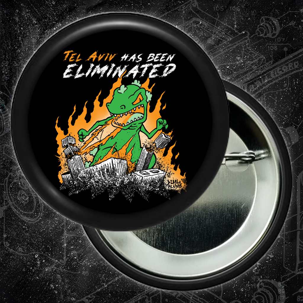 Tel Aviv has been Eliminated - Button (1.5 & 2.25 Inch)