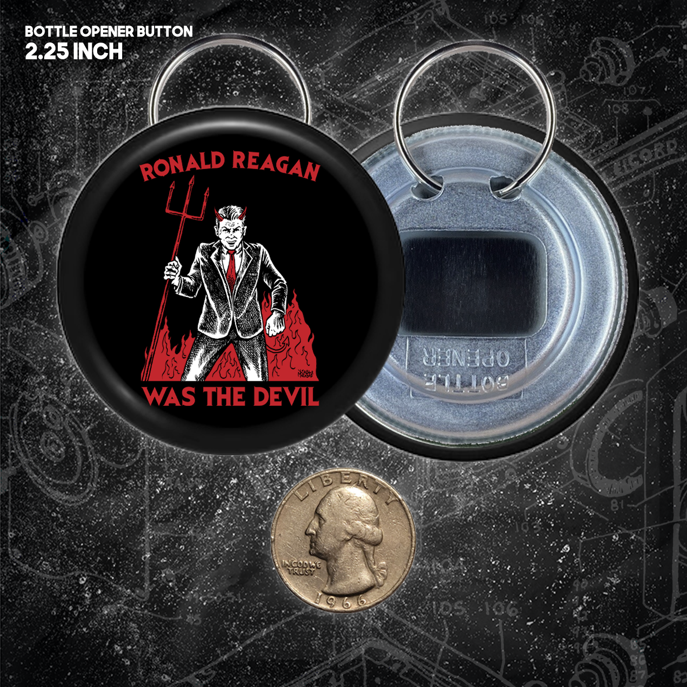 Ronald Reagan Was The Devil - Buttons (1.5, & 2.25 Inch)