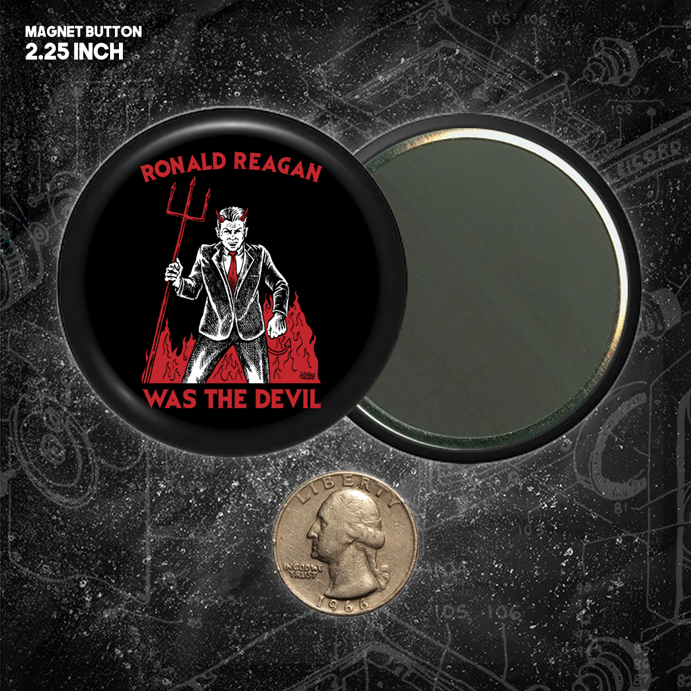 Ronald Reagan Was The Devil - Buttons (1.5, & 2.25 Inch)