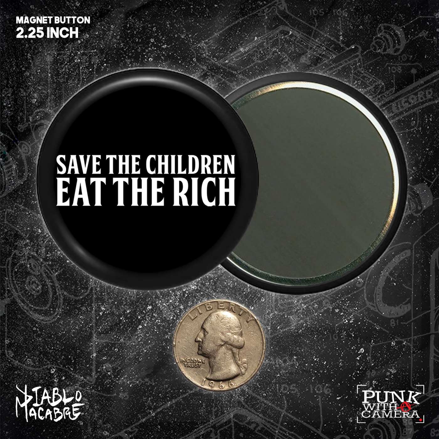 Save The Children Eat The Rich - Buttons (1, 1.25, 1.5, & 2.25 Inch)