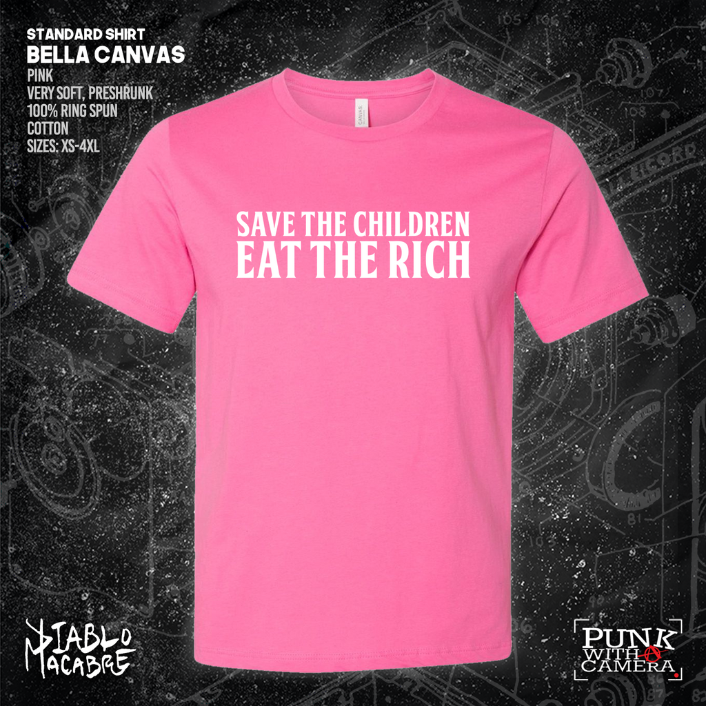 Save The Children Eat The Rich