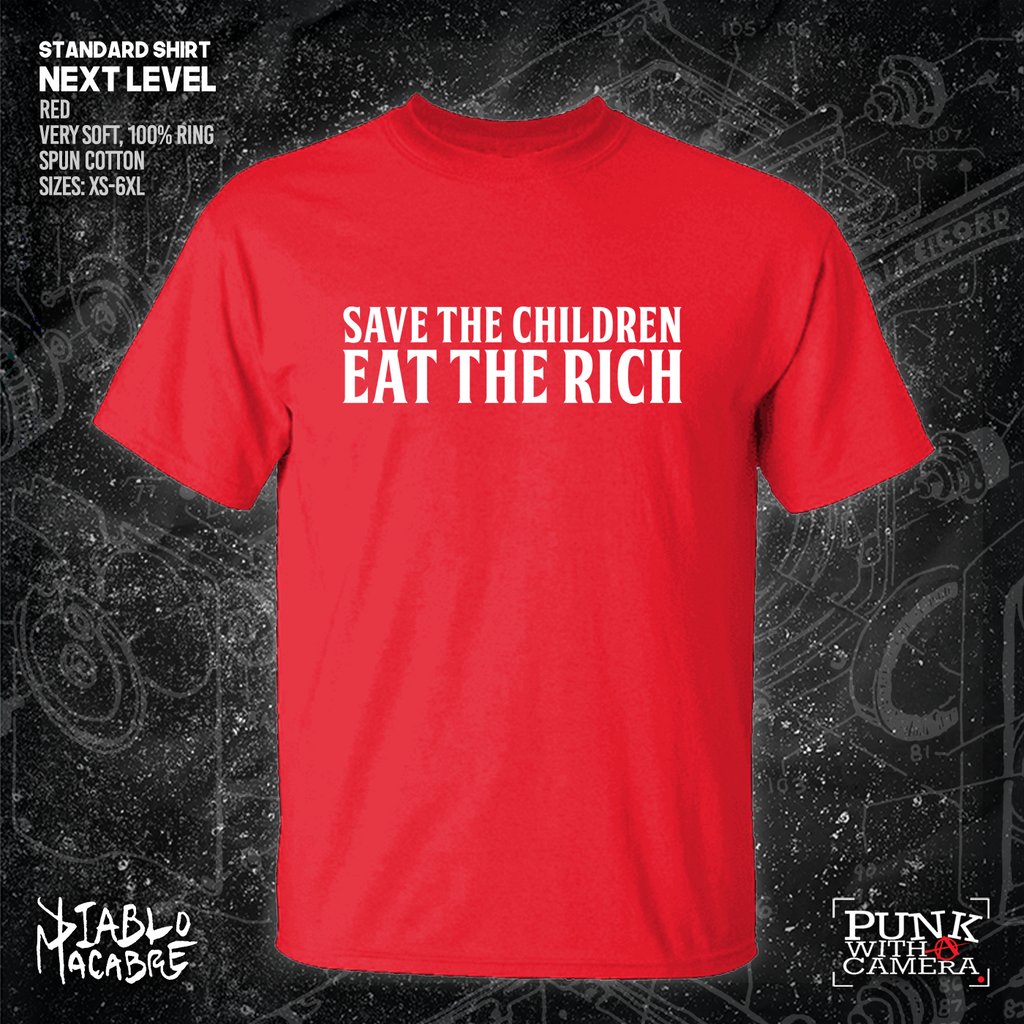 Save The Children Eat The Rich