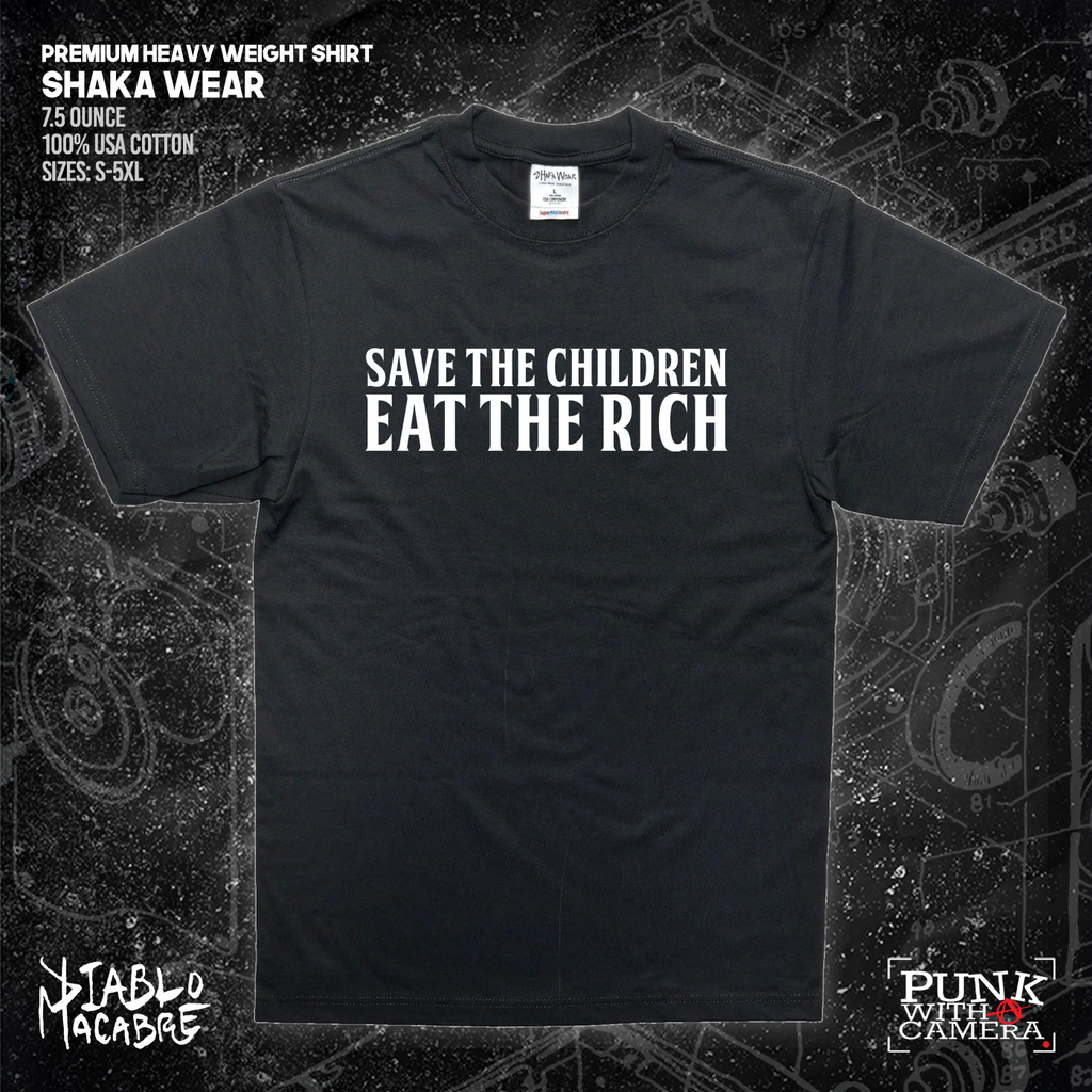 Save The Children Eat The Rich