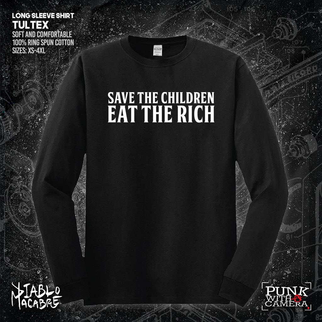 Save The Children Eat The Rich