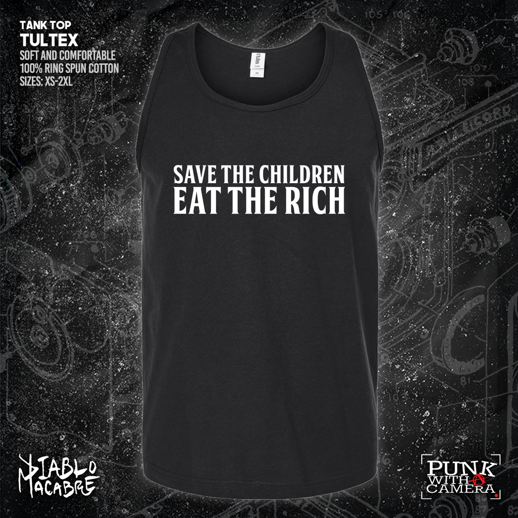 Save The Children Eat The Rich