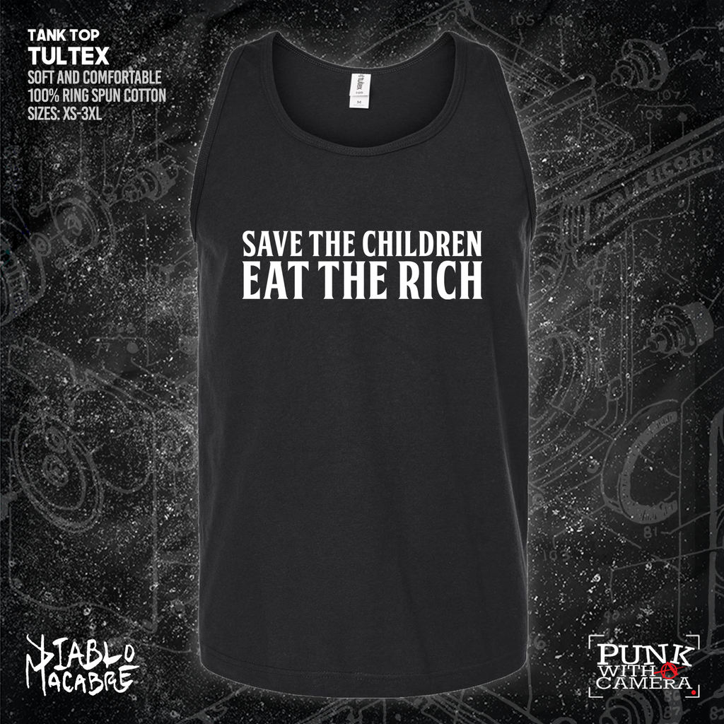 Save The Children Eat The Rich