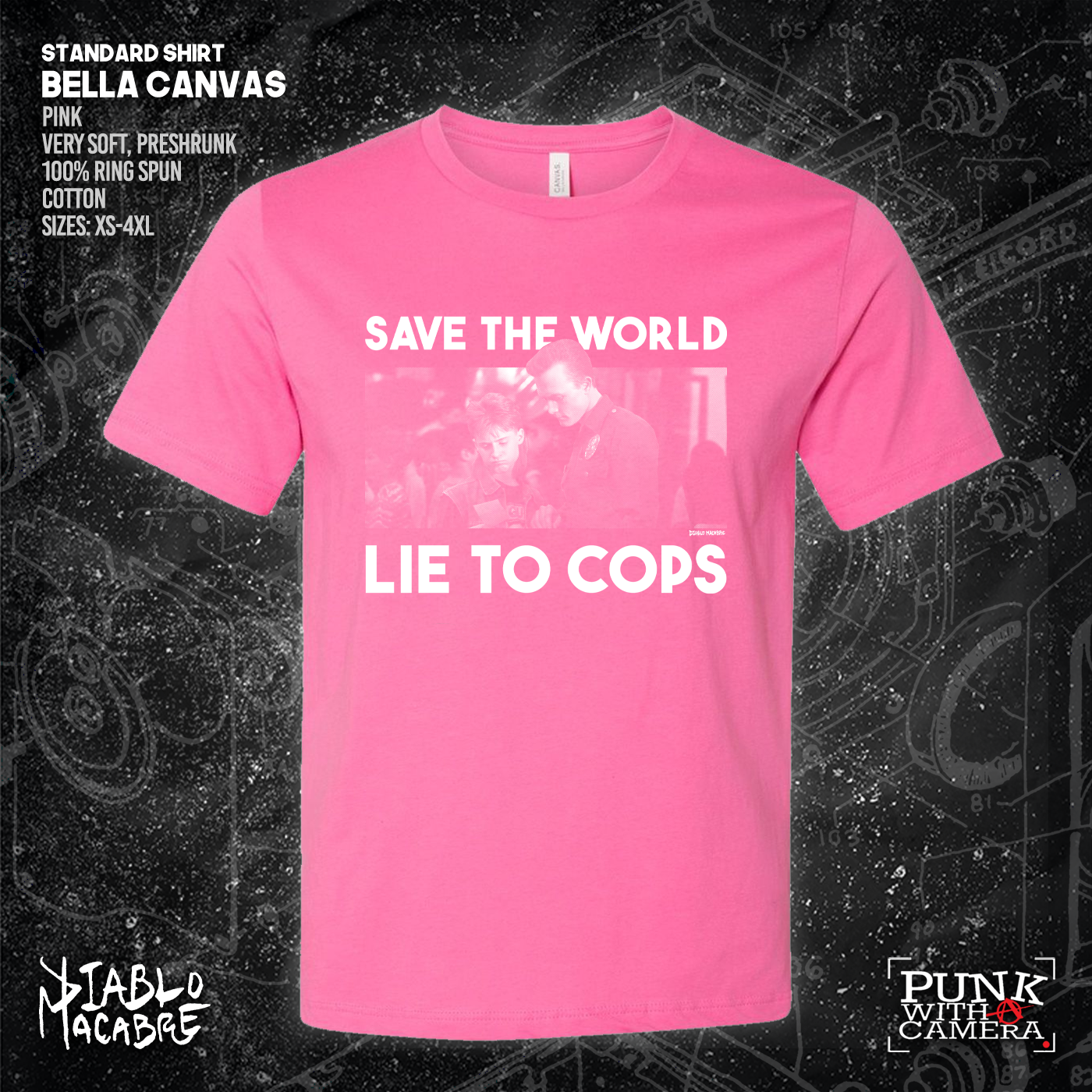 Save The World Lie To Cops (T2) - Diablo Macabre