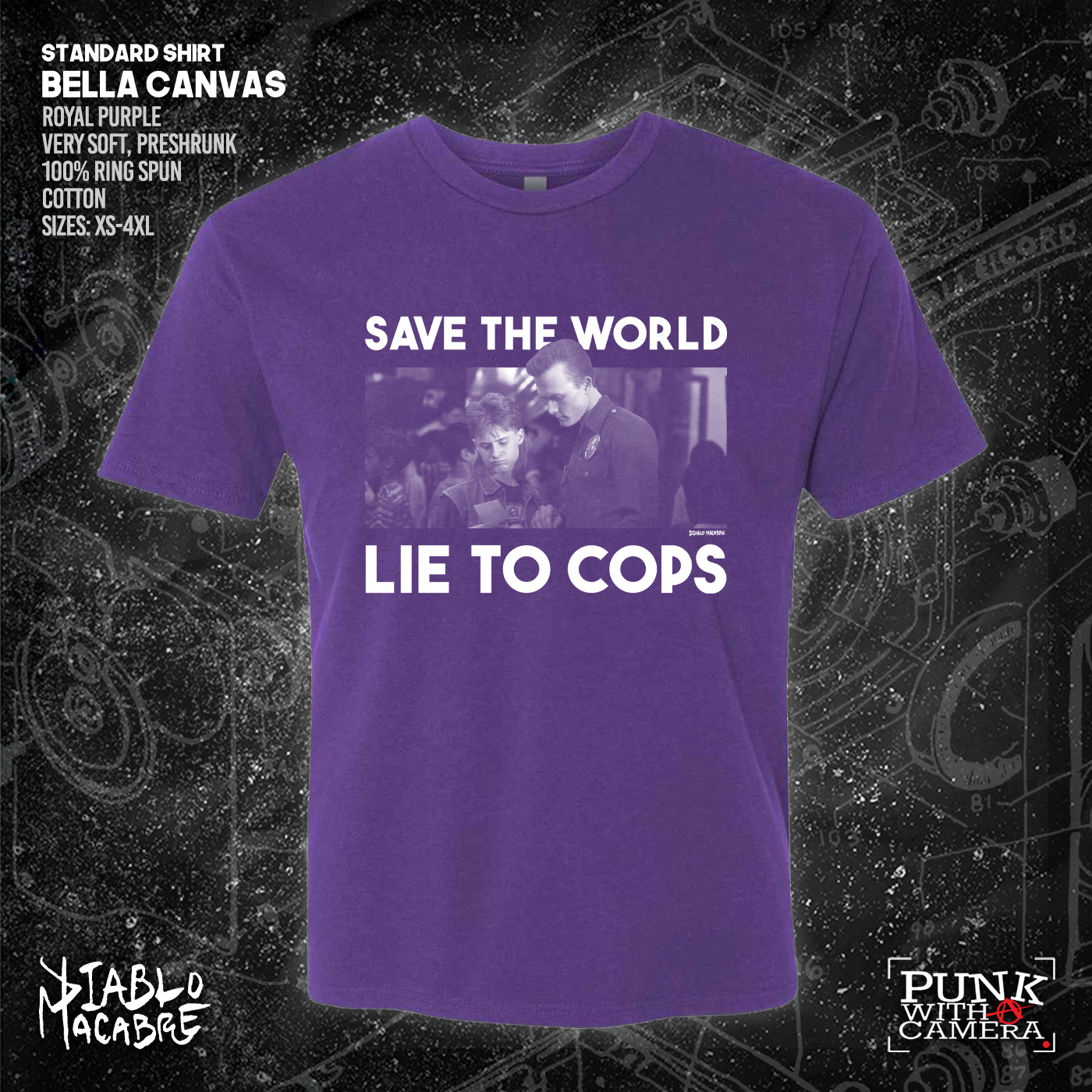 Save The World Lie To Cops (T2) - Diablo Macabre
