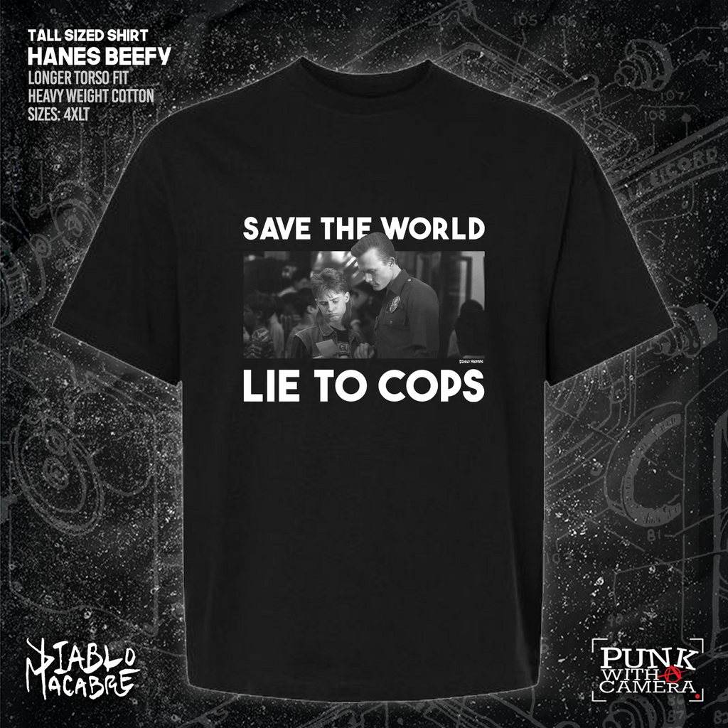 Save The World Lie To Cops (T2) - Diablo Macabre