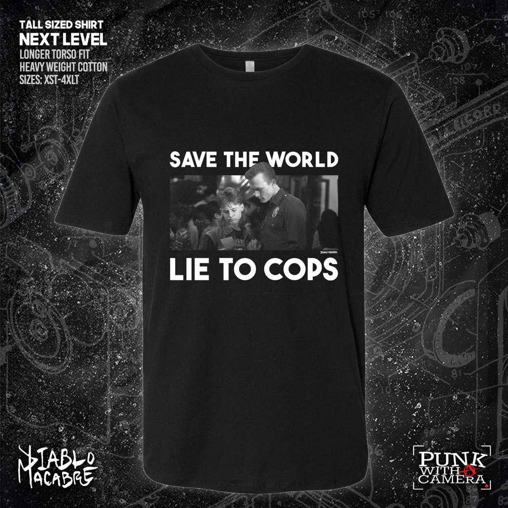 Save The World Lie To Cops (T2) - Diablo Macabre