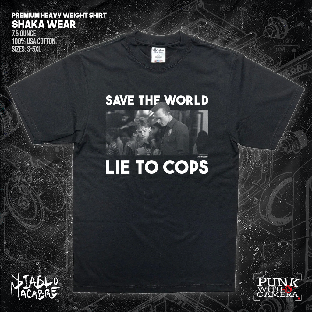 Save The World Lie To Cops (T2) - Diablo Macabre
