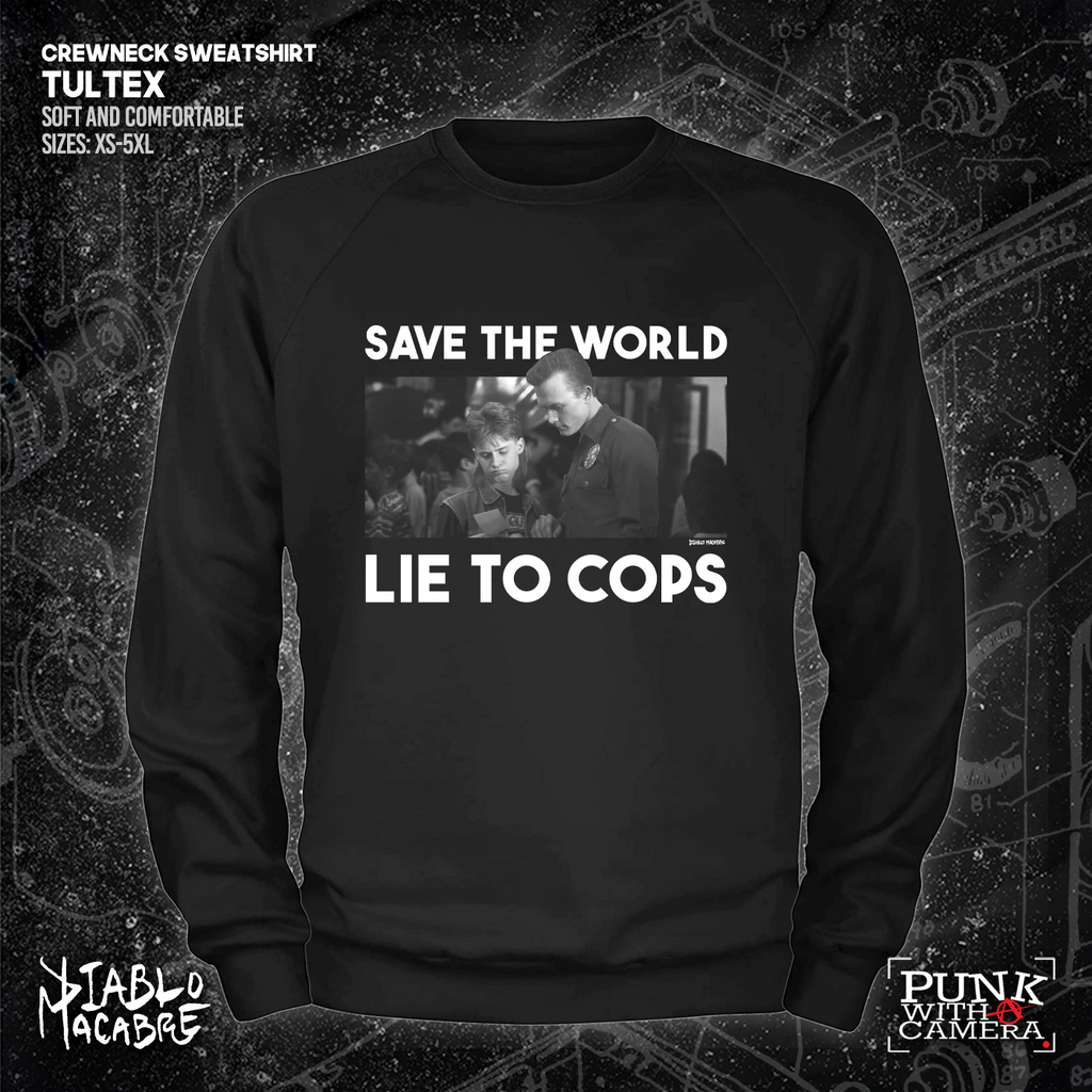Save The World Lie To Cops (T2) - Diablo Macabre