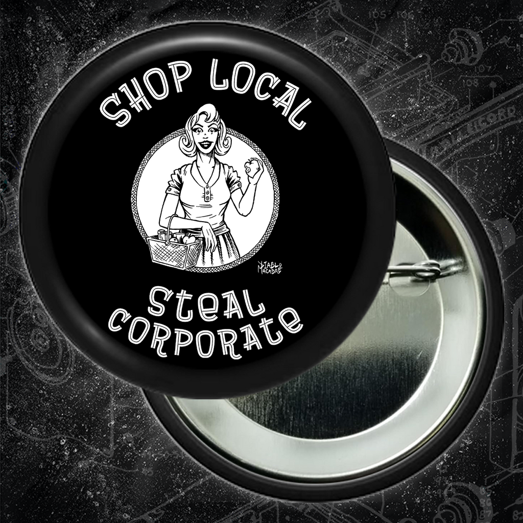 Shop Local Steal Corporate  - Buttons (1.5, & 2.25 Inch)