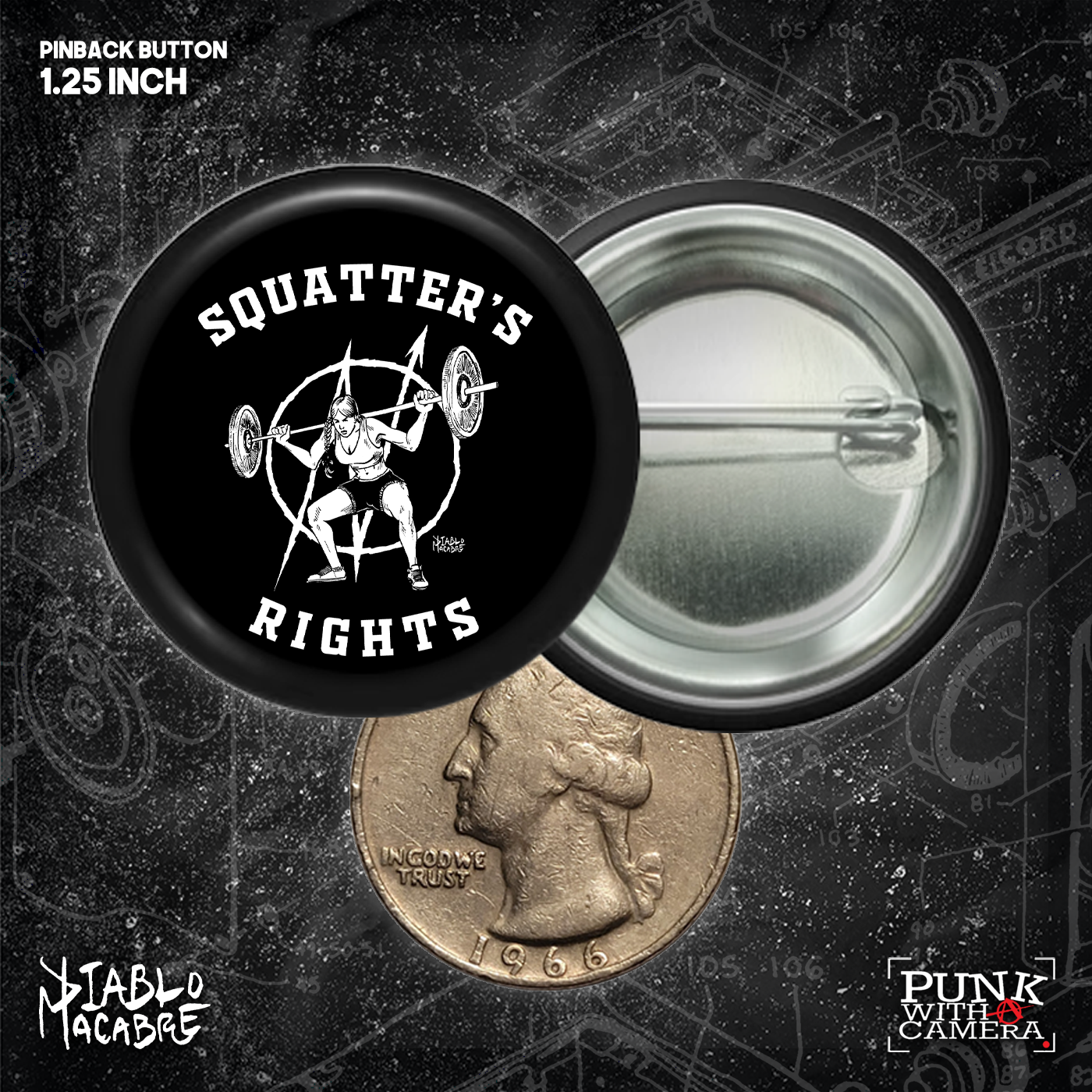 Squatter's Rights Lift - Buttons (1.25, 1.5, & 2.25 Inch)