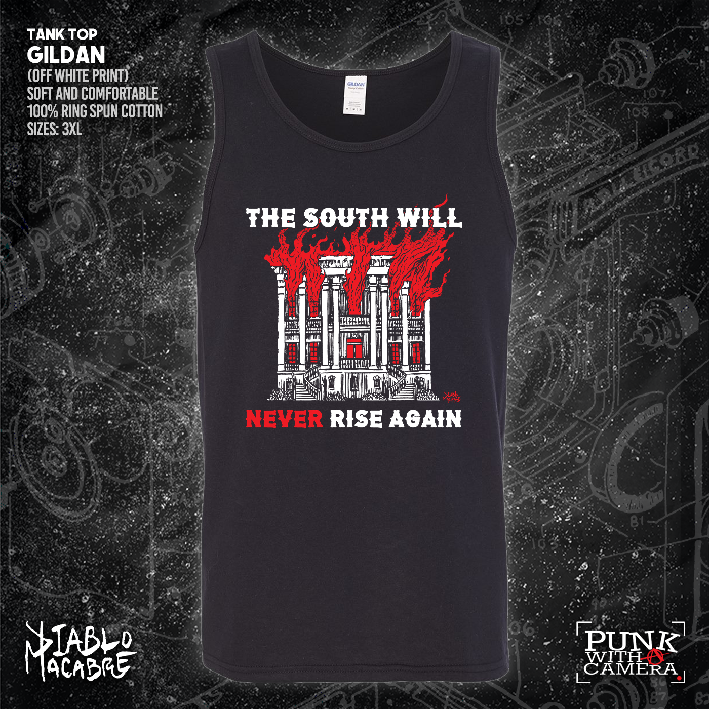 The South Will Never Rise Again - Diablo Macabre