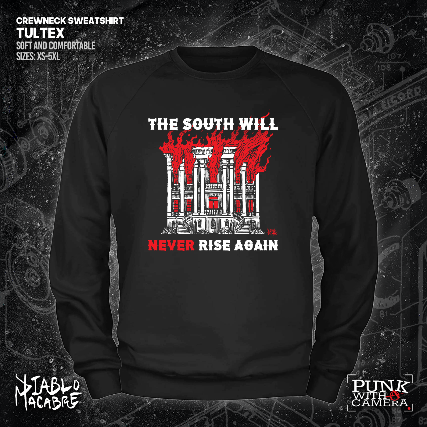 The South Will Never Rise Again - Diablo Macabre