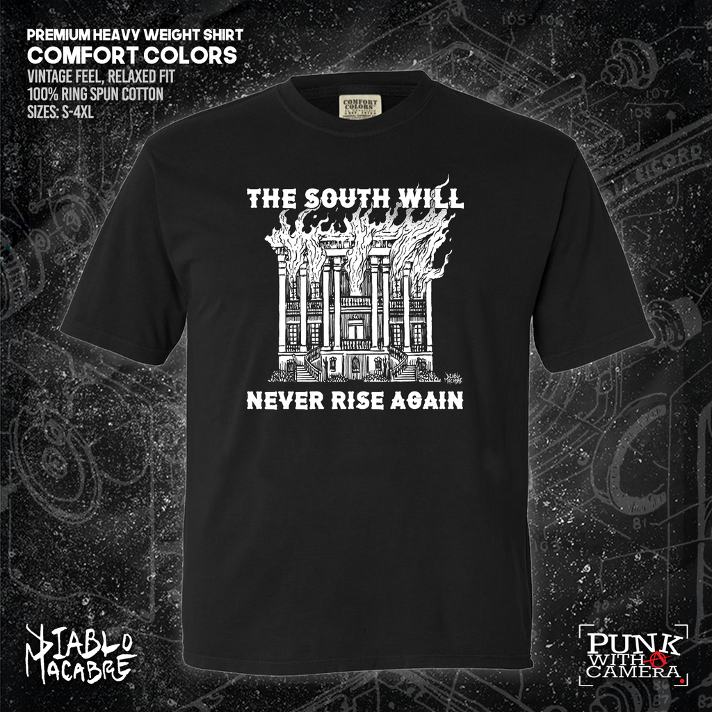 The South Will Never Rise Again - Diablo Macabre