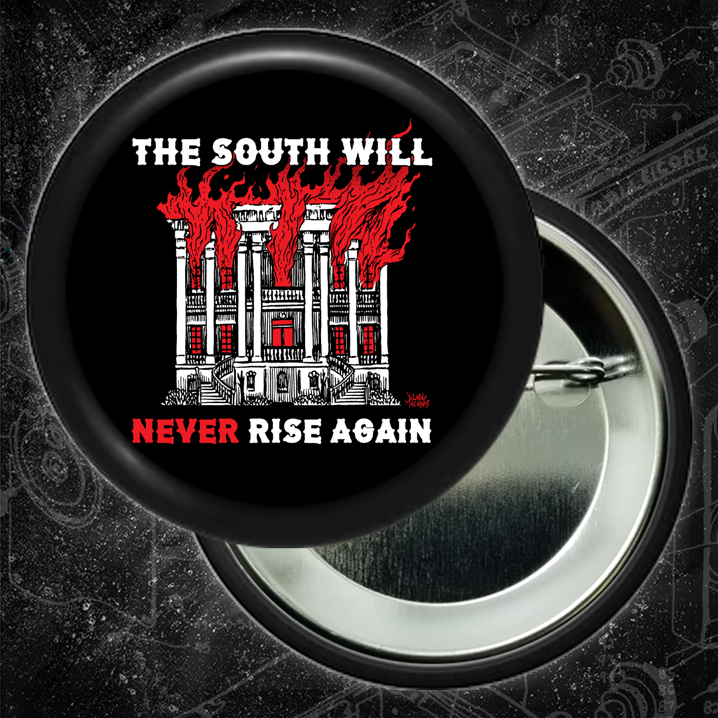 The South Will Never Rise Again - Buttons (1.5 & 2.25 Inch)