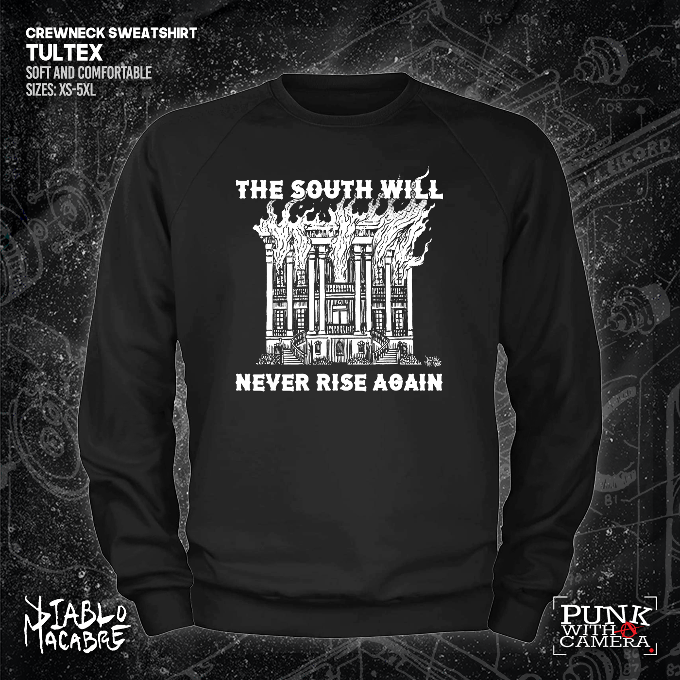 The South Will Never Rise Again - Diablo Macabre
