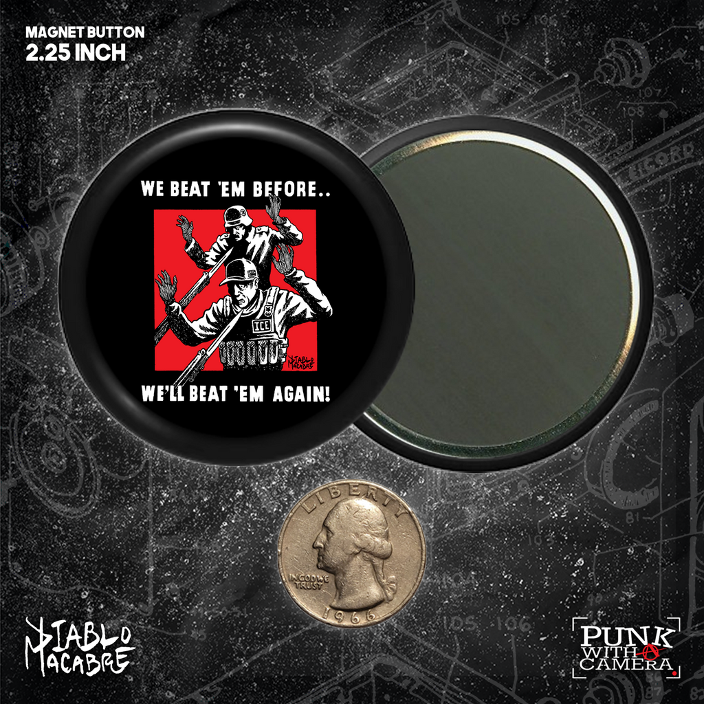We Beat 'Em Before We'll Beat 'Em Again! - Buttons (1.5 & 2.25 Inch)