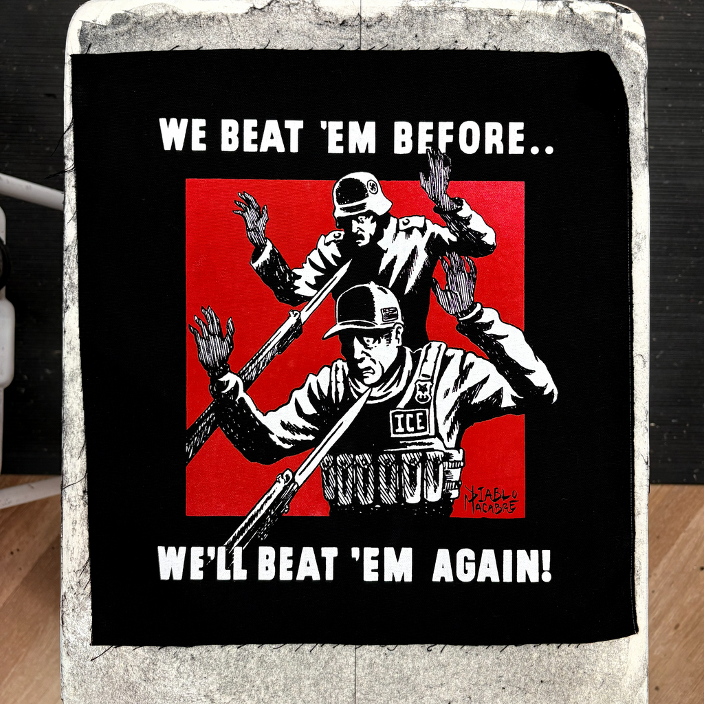 We Beat 'Em Before We'll Beat 'Em Again! - Backpatch