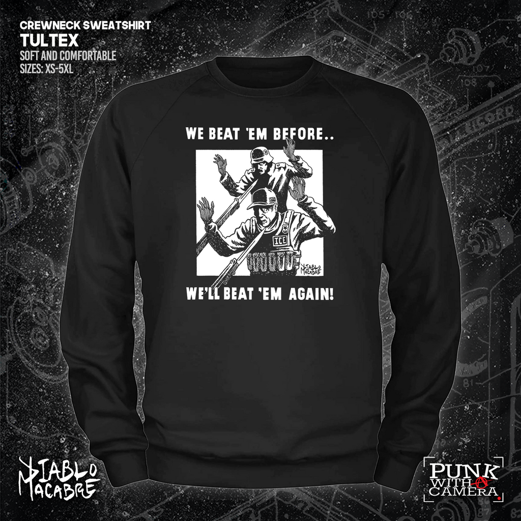 We Beat 'Em Before We'll Beat 'Em Again! - Diablo Macabre