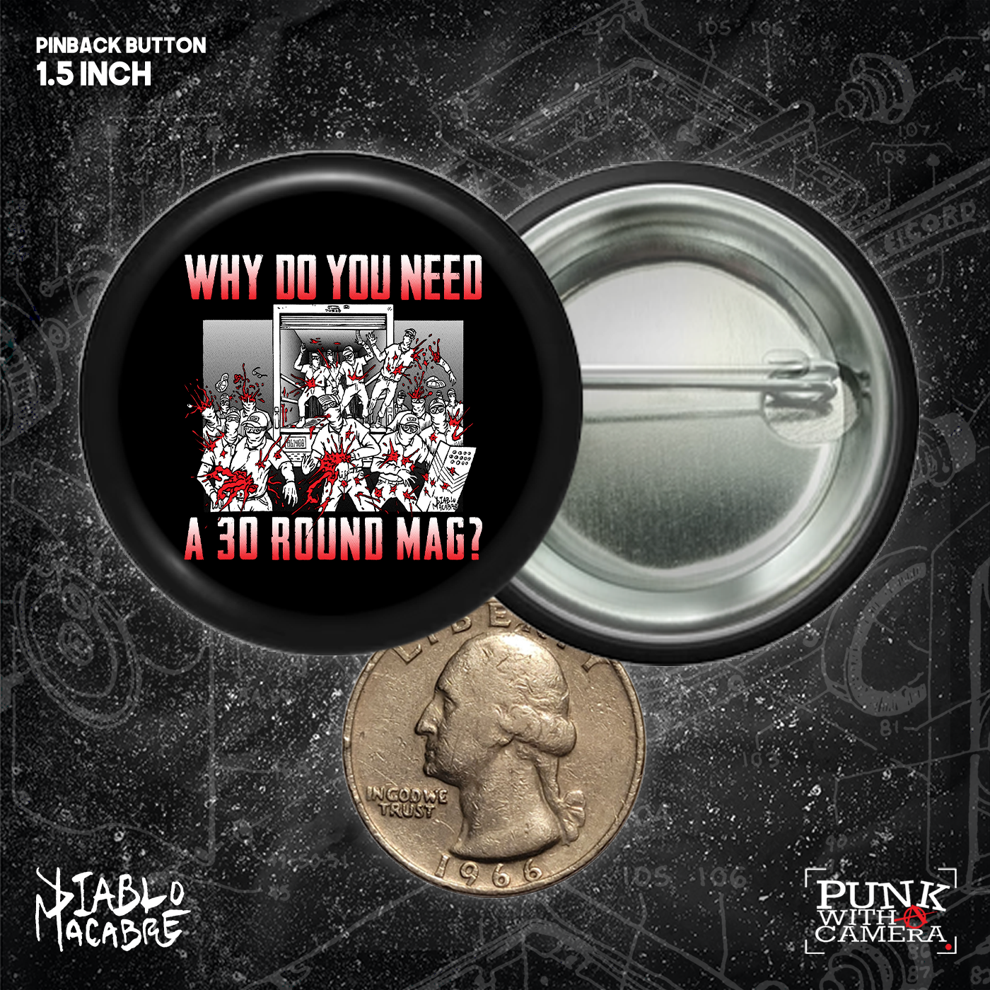 Why Do You Need A 30 Round Mag - Patriot Front - Buttons (1.5 & 2.25 Inch)