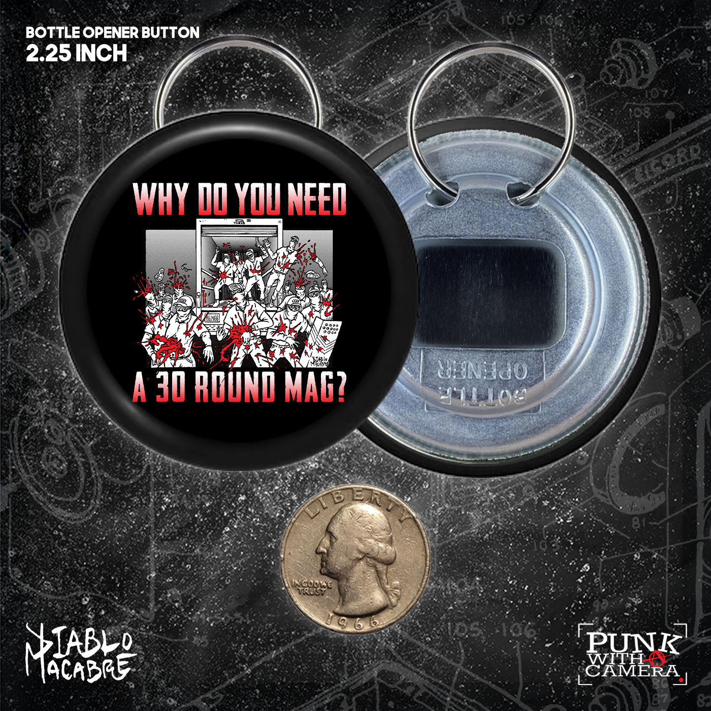 Why Do You Need A 30 Round Mag - Patriot Front - Buttons (1.5 & 2.25 Inch)