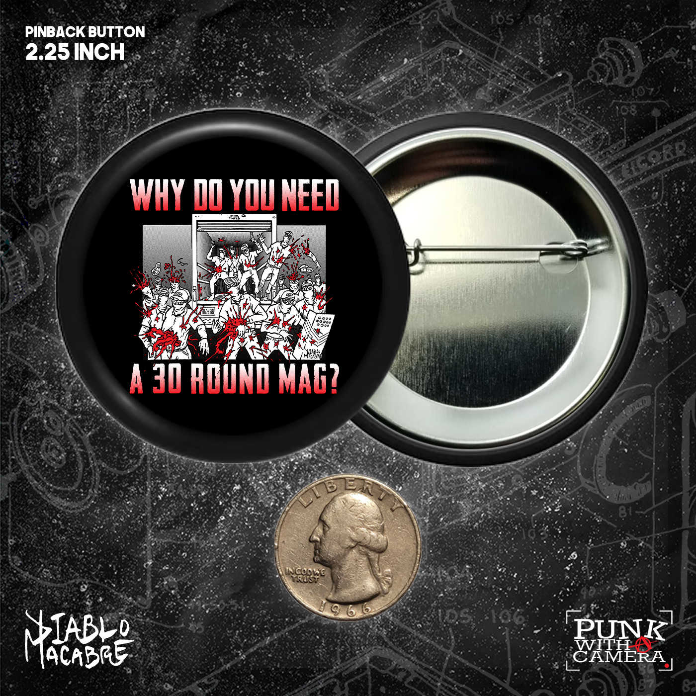 Why Do You Need A 30 Round Mag - Patriot Front - Buttons (1.5 & 2.25 Inch)