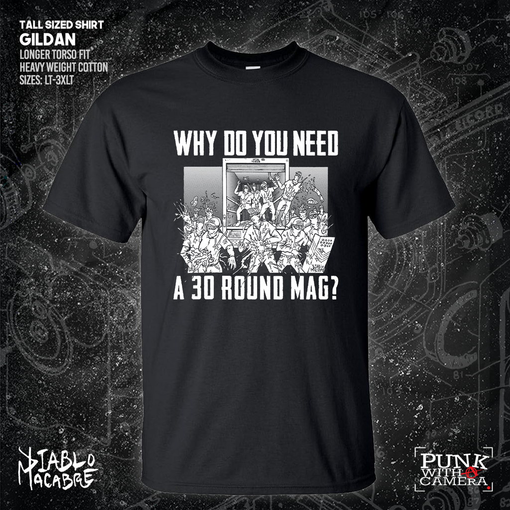 Why Do You Need A 30 Round Mag - Patriot Front - Diablo Macabre